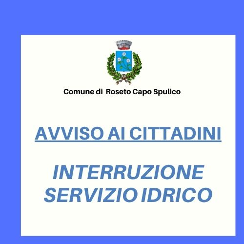INTERRUZIONE SERVIZIO IDRICO – ROSETO CENTRO – 15.06.2022