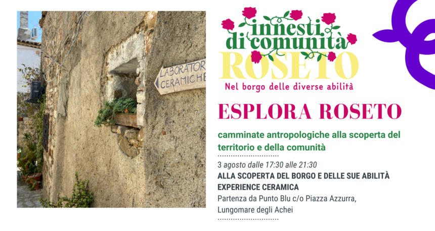 Esplora Roseto: alla scoperta del Borgo e delle sue Abilità (experience ceramica)