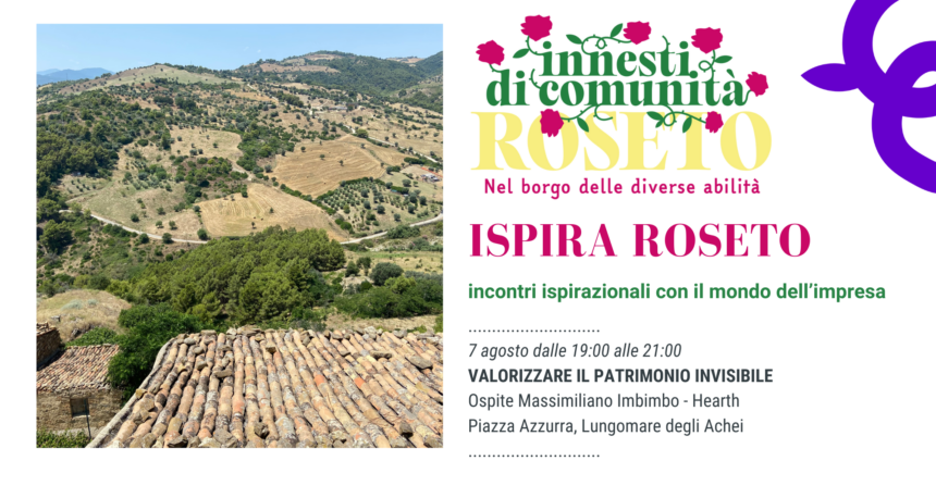 Ispira Roseto: valorizzare il patrimonio invisibile