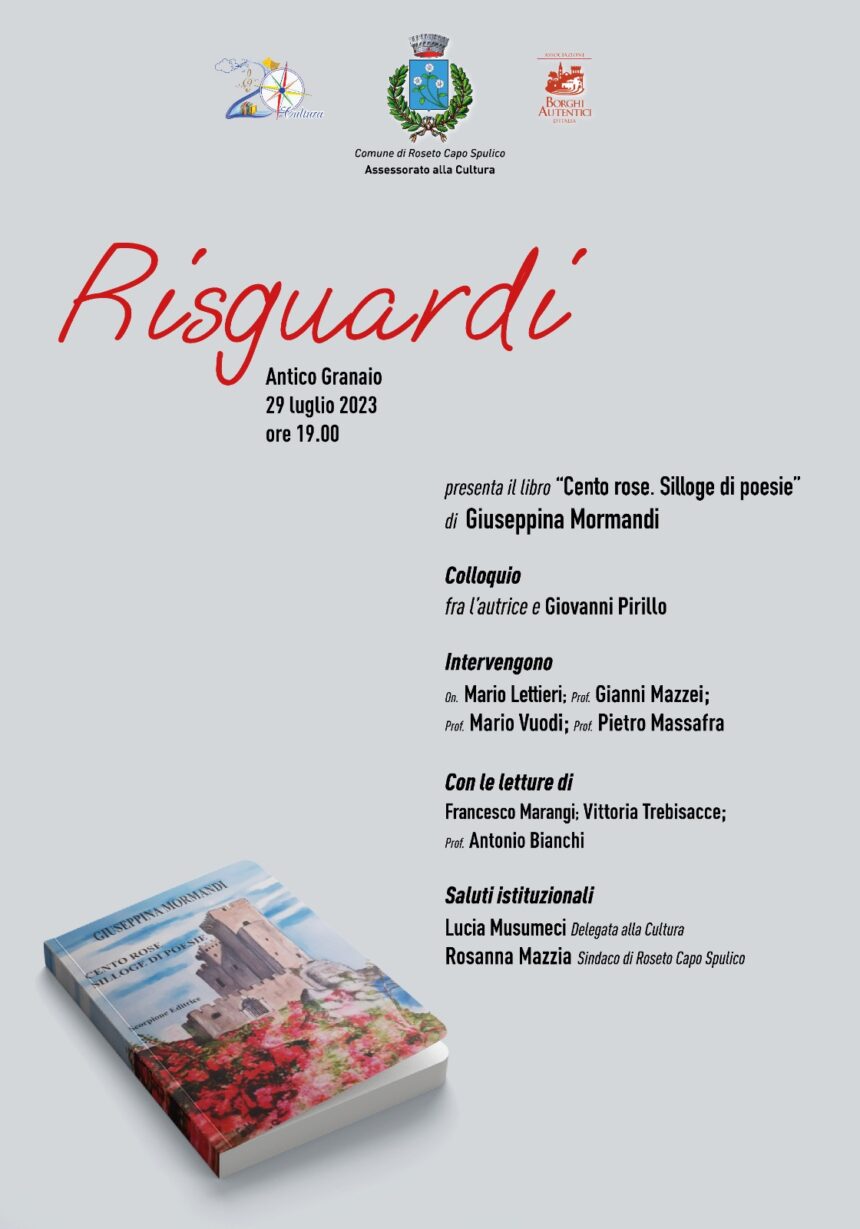 Risguardi presenta “Cento rose, silloge di poesie” di Giuseppina Mormandi